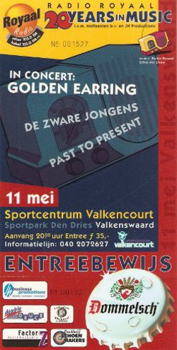 Golden Earring show ticket#1527 May 11, 2001 Valkenswaard - Sportcentrum den Dries
